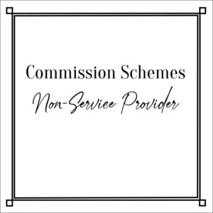 Commission Schemes Non-Service Provider