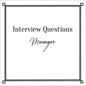 Interview Questions Manager