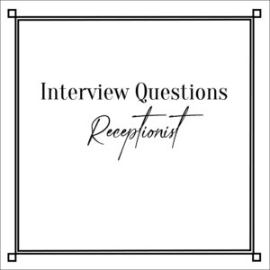 Interview Question Receptionist