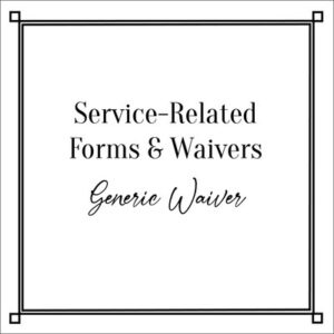 Service-Related Forms & Waivers Generic Waiver