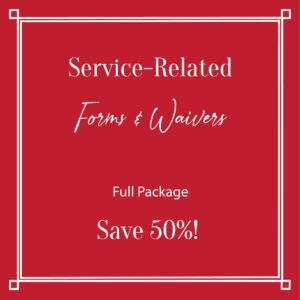 Service-Related Forms and Waivers – Full Package SAVE 50%