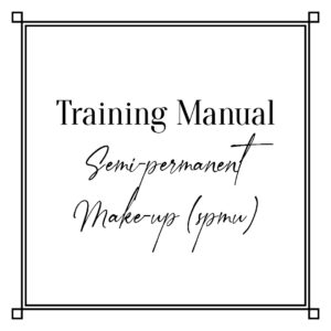 Semi-Permanent Make-Up (SPMU) Training Course
