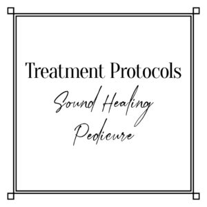 Sound Healing Pedicure